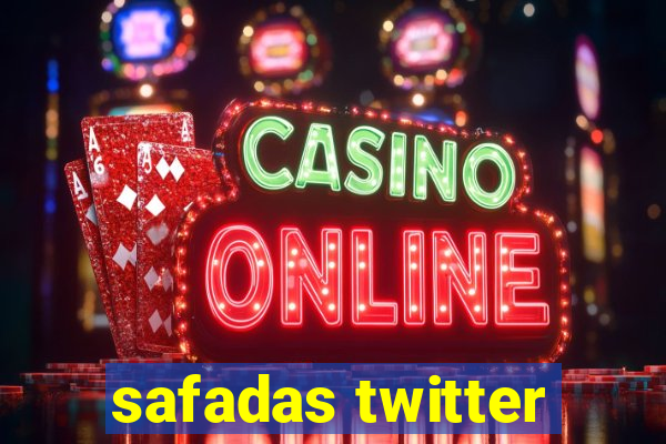 safadas twitter